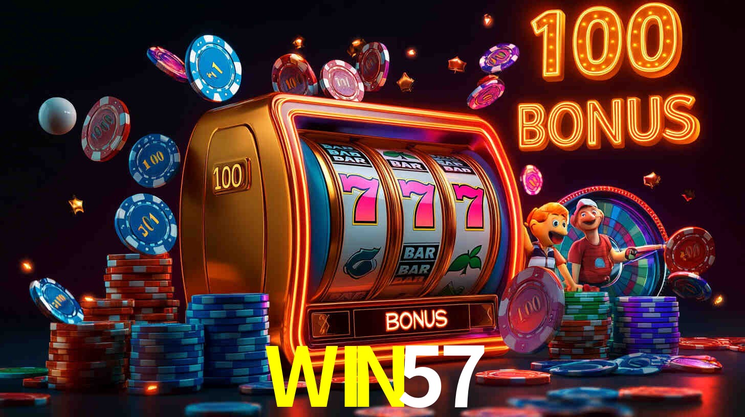 WIN57 com Bônus especiais